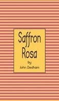 Saffron Rosa