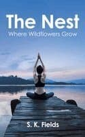Nest: Where Wildflowers Grow
