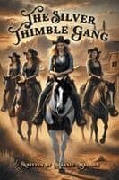 Silver Thimble Gang