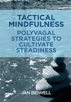 Tactical Mindfulness