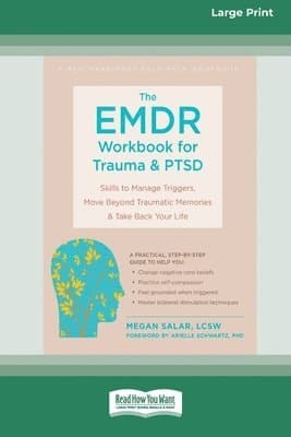 EMDR Workbook for Trauma and PTSD