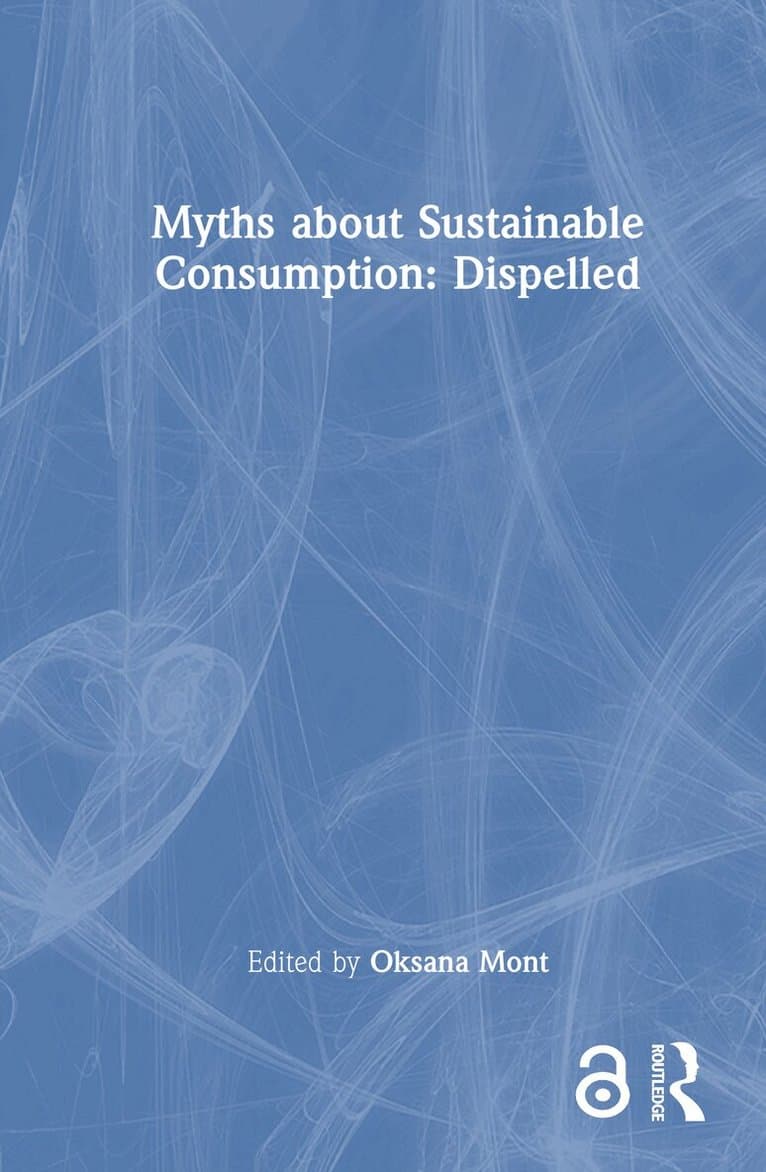Myths about Sustainable Consumption: Dispelled