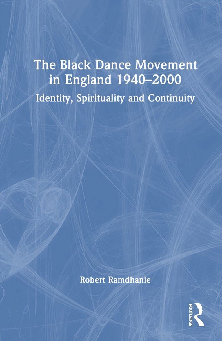 Black Dance Movement in England 1940–2000