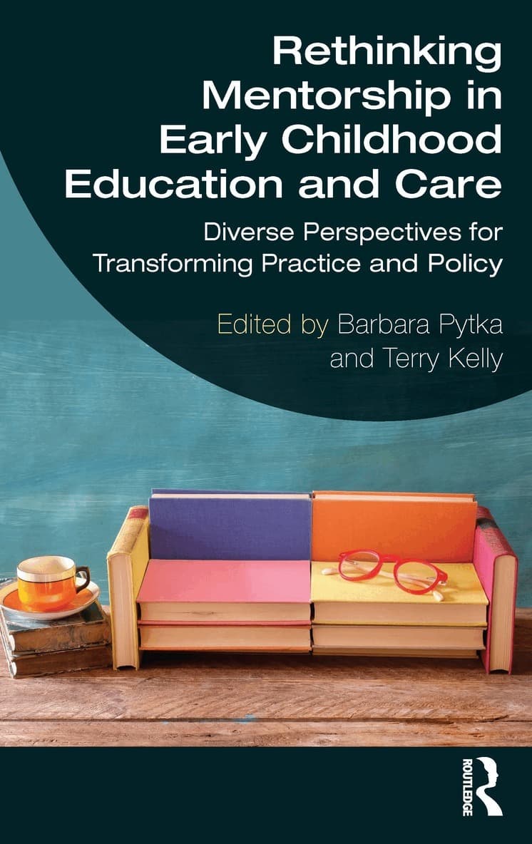 Rethinking Mentorship in Early Childhood Education and Care