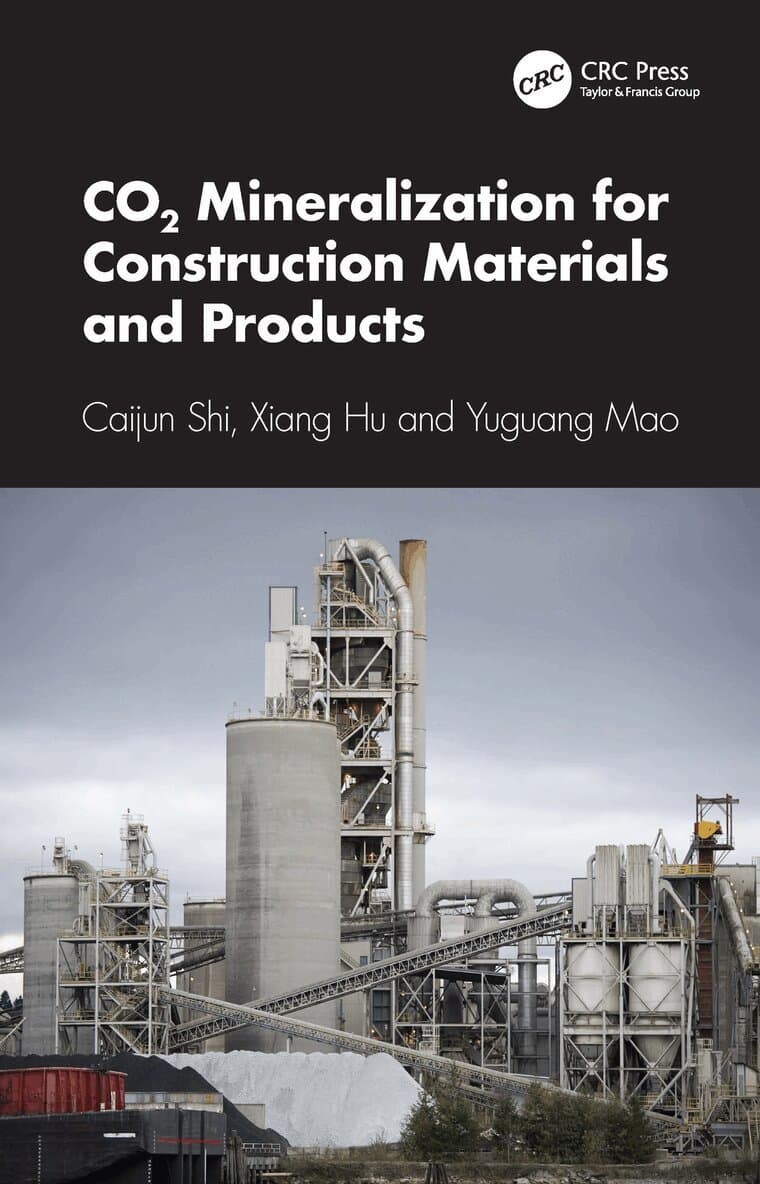 CO2 Mineralization for Construction Materials and Products