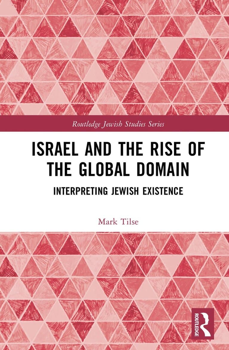 Israel and the Rise of the Global Domain