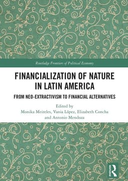 Financialization of Nature in Latin America