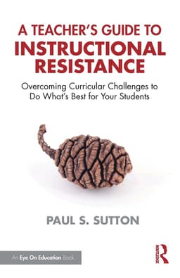 Teacher's Guide to Instructional Resistance