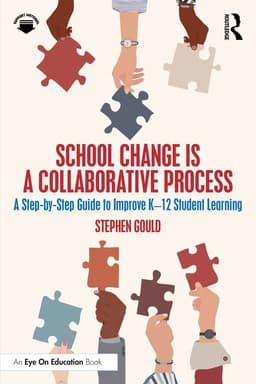 School Change is a Collaborative Process