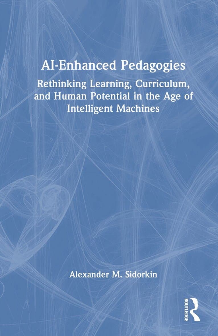 AI-Enhanced Pedagogies