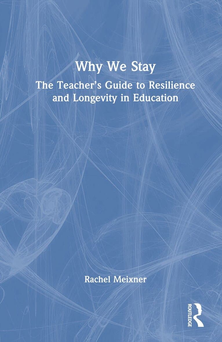 Why We Stay