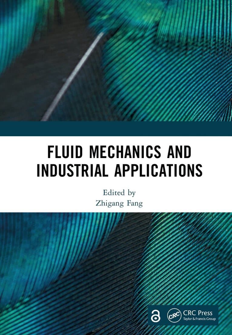 Fluid Mechanics and Industrial Applications