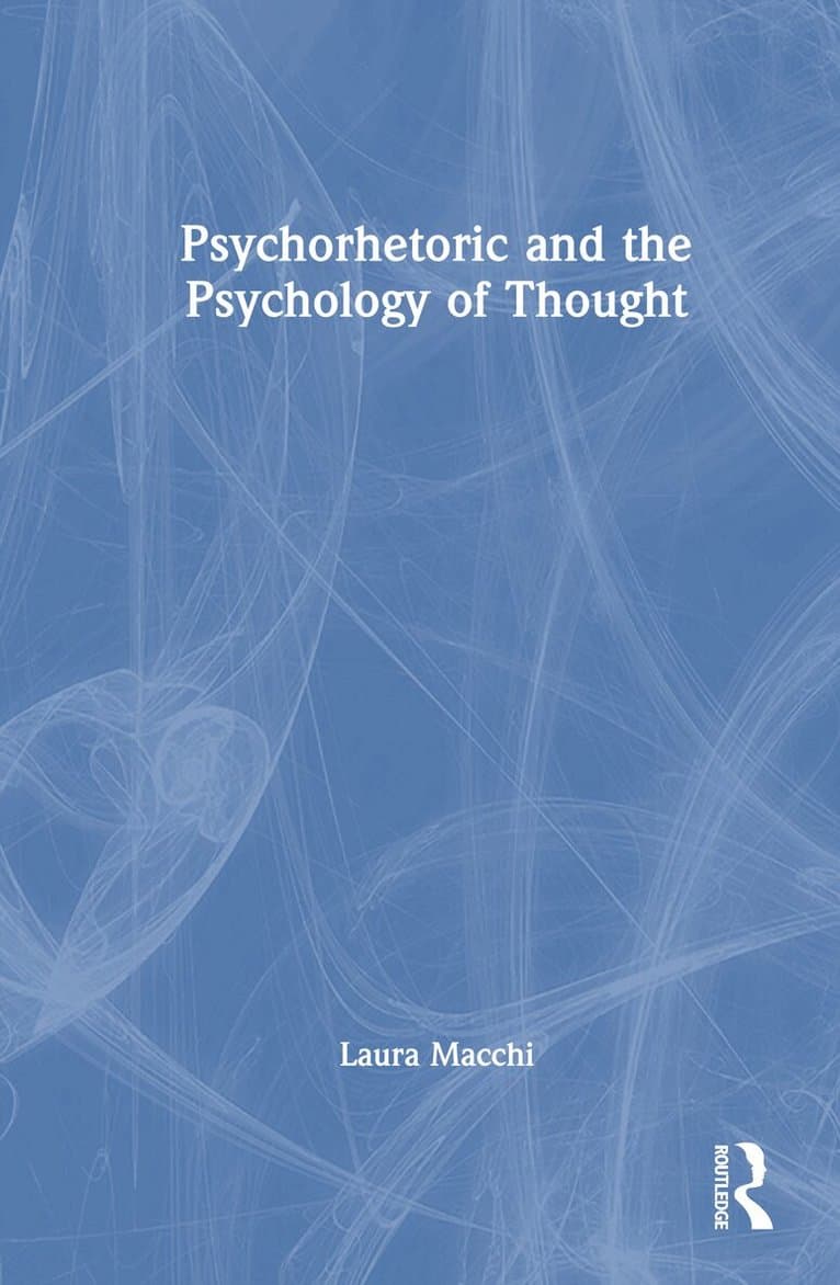 Psychorhetoric and the Psychology of Thought