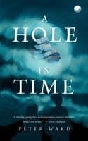 A Hole in Time