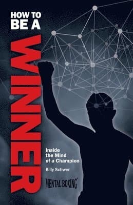 How to be a Winner