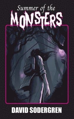 Summer of the Monsters