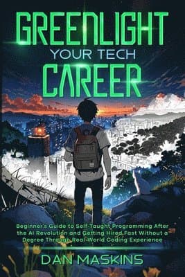 Greenlight Your Tech Career