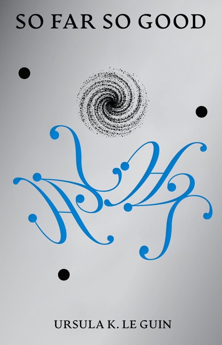 So Far So Good