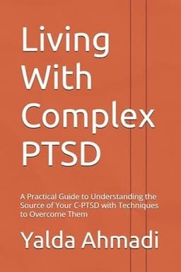 Living With Complex PTSD