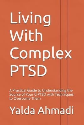 Living With Complex PTSD