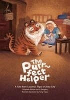 The Purr-fect Helper: A Tale from Liaozhai: Tiger of Zhao City