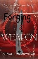 Forging A Weapon