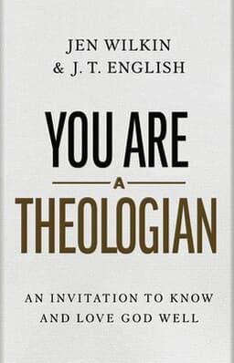 You Are a Theologian