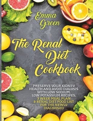 Renal Diet Cookbook