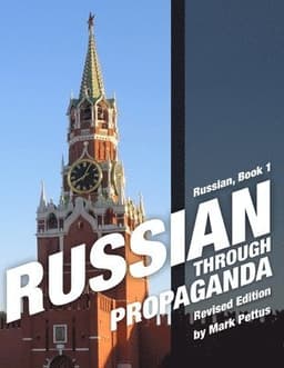 Russian Through Propaganda 1
