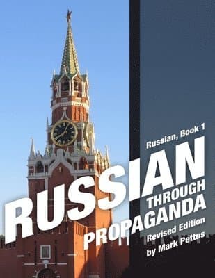 Russian Through Propaganda 1