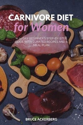 Carnivore Diet for Women