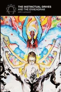 Instinctual Drives and the Enneagram