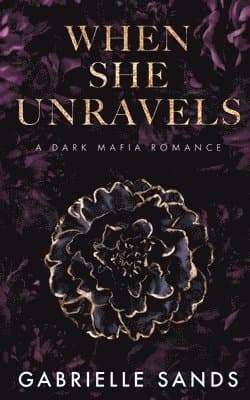 When She Unravels
