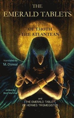 Emerald Tablets of Thoth the Atlantean
