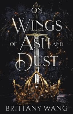 On Wings of Ash and Dust