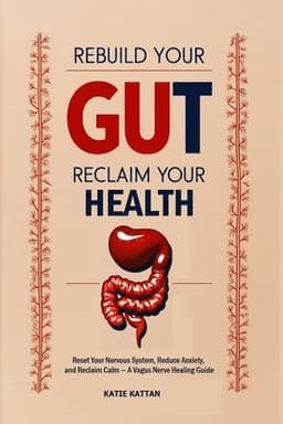 Rebuild Your Gut, Reclaim Your Health