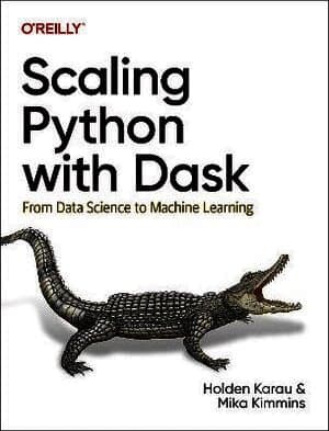 Scaling Python with Dask