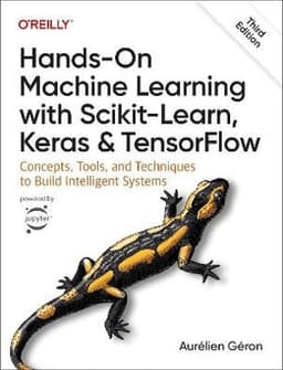 Hands-On Machine Learning with Scikit-Learn, Keras, and TensorFlow 3e