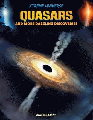 Quasars and More Dazzling Discoveries
