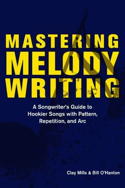 Mastering Melody Writing