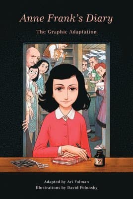 Omslag till boken Anne Frank's Diary: The Graphic Adaptation av Anne Frank