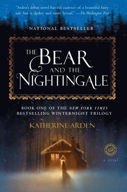 The Bear and the Nightingale
