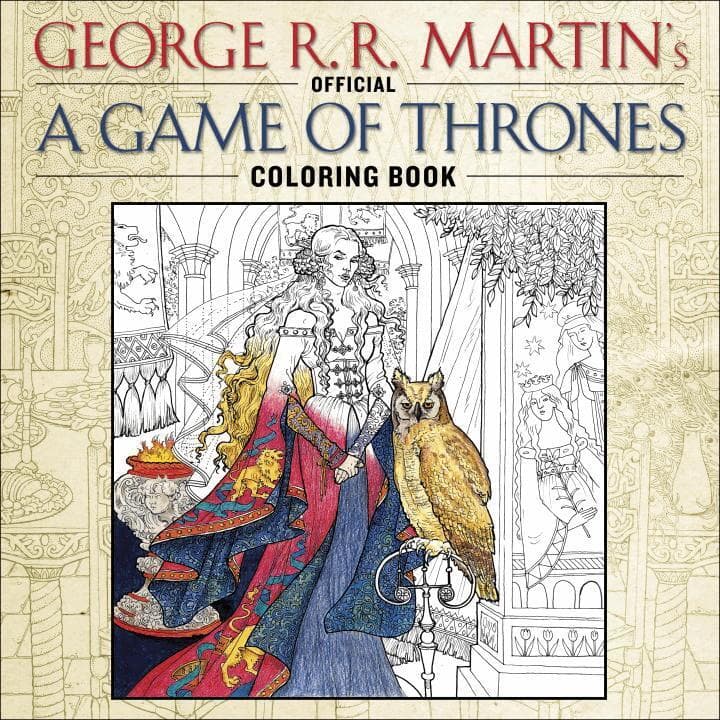 The Official a Game of Thrones Coloring Book