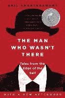 The Man Who Wasn't There: Tales from the Edge of the Self