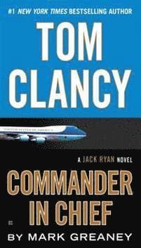 Tom Clancy: Commander in Chief