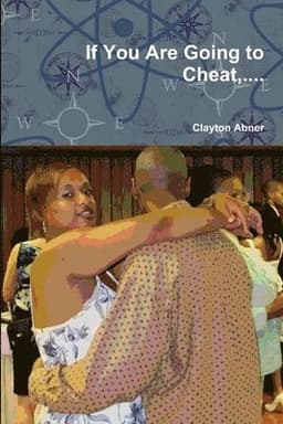 If You Are Going to Cheat,...