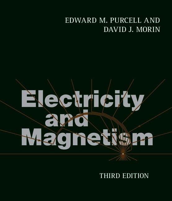 Electricity and Magnetism