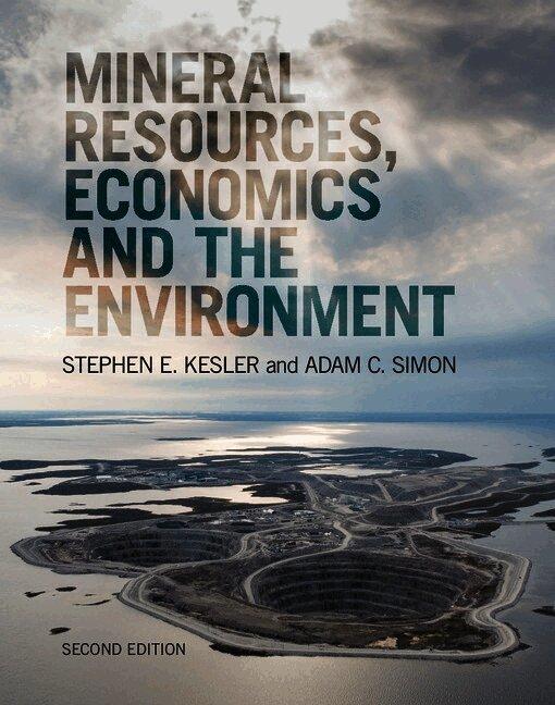 Mineral Resources, Economics and the Environment