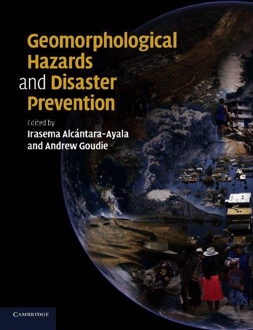 Geomorphological Hazards and Disaster Prevention