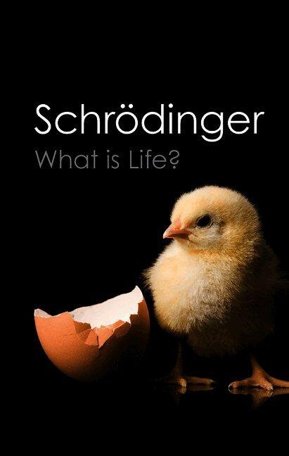 What is Life?